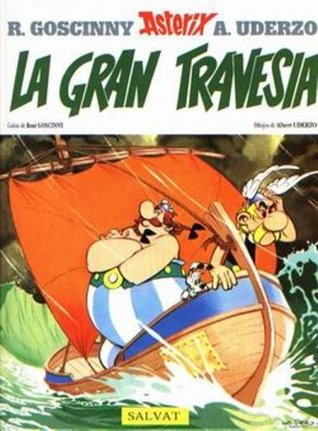 Read Asterix: La Gran Travesia (Spanish edition of Asterix and the Great Crossing) - René Goscinny | ePub