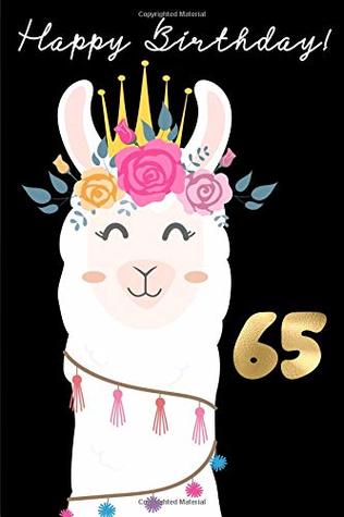 Download Happy Birthday! 65: 65th Birthday Book for Messages, Birthday Wishes, Journaling and Drawings. - Dadamilla Design | PDF