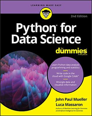 Full Download Python for Data Science For Dummies (For Dummies (Computer/Tech)) - John Paul Mueller file in ePub