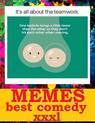 Download Memes: Best Comedy. NSFW. 2017 - 2018. XXXL. Hilarious Jokes & Pictures. Amazing, Weird, Funny, Dirty - Memes Entertainment Studio file in ePub