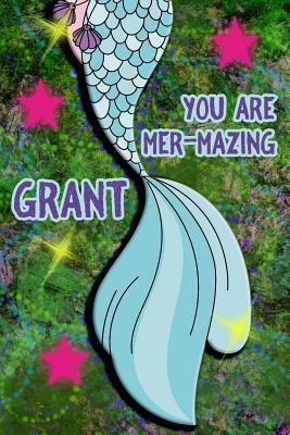 Read Online You Are Mer-Mazing Grant: Wide Ruled Composition Book Diary Lined Journal Green with Mermaid Tail - Lacy Shwimmer | PDF