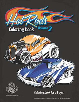 Download Hot Rods coloring book vol 2: Coloring book for all ages - Dan Burdeski | ePub