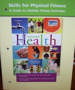 Full Download High School Health Skills for Physical Fitness 2007c - Prentice Hall file in ePub
