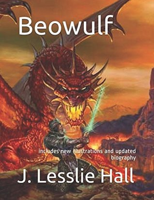 Read Beowulf: includes new illustrations and updated biography - J. Lesslie Hall file in PDF