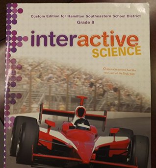 Read Interactive Science: Grade 8 Customer Edition (Hamilton SE School District) - Zipporah Miller, Michael Padilla Don Bukley | ePub