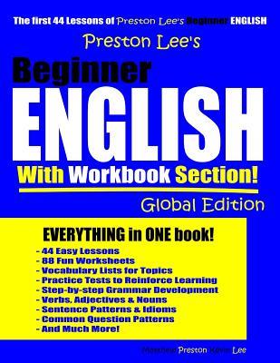 Read Online Preston Lee's Beginner English With Workbook Section Global Edition - Matthew Preston | ePub