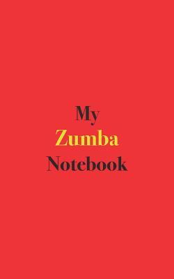 Read Online My Zumba Notebook: Blank Lined Notebook for Zumba Enthusiasts; Notebook for Dance Students -  file in ePub