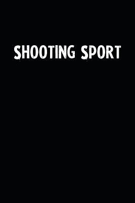 Read Online Shooting Sport: Blank Lined Notebook Journal With Black Background - Nice Gift Idea -  file in ePub