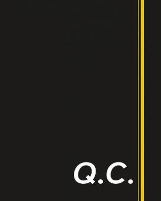 Read Online Q.C.: Classic Monogram Lined Notebook Personalized With Two Initials - Matte Softcover Professional Style Paperback Journal Perfect Gift for Men and Women -  | PDF