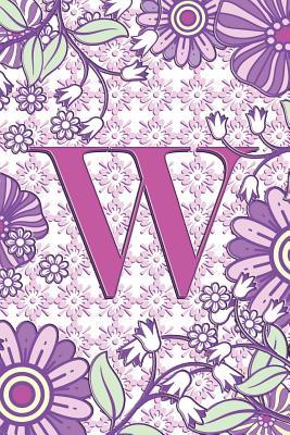 Full Download W: 6 x 9 Personalized Monogram Initial W Matte Paperback Notebook Journal Diary 120 Pages (60 sheets) Wide-Ruled Blank Lined For Girls And Women -  file in ePub
