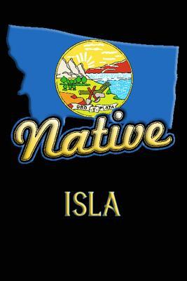 Read Online Montana Native Isla: College Ruled Composition Book - Jason Johnson | PDF