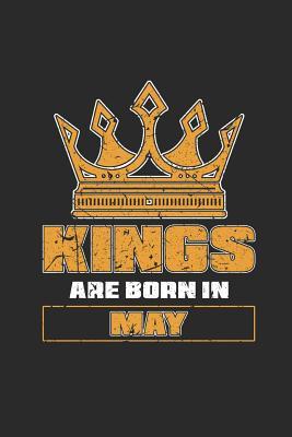 Read Online Kings Are Born In May: Dotted Bullet Notebook (6 x 9 - 120 pages) Birthday Months Themed Notebook for Daily Journal, Diary, and Gift - Kings Publishing file in ePub