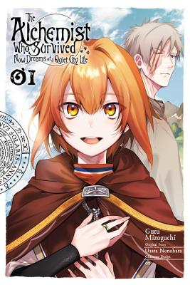 Read Online The Alchemist Who Survived Now Dreams of a Quiet City Life Vol. 1 - Usata Nonohara file in ePub