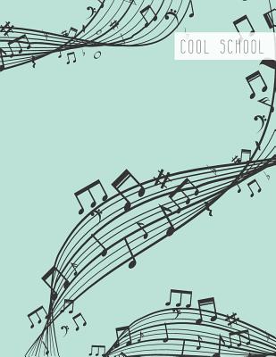Download Cool School: Large College Ruled Notebook for Homework School or Work Mint Green with Black Music Notes - Cool School file in ePub