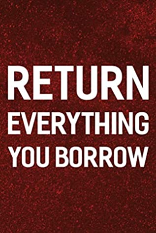 Read Online Return Everything You Borrow: Daily Success, Motivation and Everyday Inspiration For Your Best Year Ever, 365 days to more Happiness Motivational Year Long Journal / Daily Notebook / Diary -  file in PDF