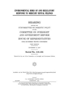 Full Download Environmental risks of and regulatory response to mercury dental fillings - U.S. House of Representatives file in PDF