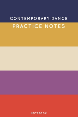 Download Contemporary dance Practice Notes: Cute Stripped Autumn Themed Dancing Notebook for Serious Dance Lovers - 6x9 100 Pages Journal - Canela Journals | PDF