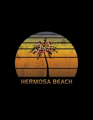 Read Hermosa Beach: Christmas Notebook With Retro California Sunset Holiday Palm Tree Design. Vintage Soft Cover Travel Journal Diary With Lined Wide Ruled Paper. -  | ePub