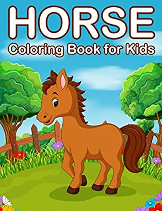 Download Horses Coloring Book for Kids: Jumbo Horse and Pony Coloring Book for Kids Ages 4-8 (Kids Coloring Book) - Nick Marshall file in PDF